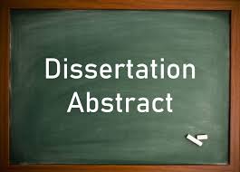 Unveiling the Essence: Crafting a Compelling Doctoral Dissertation Abstract